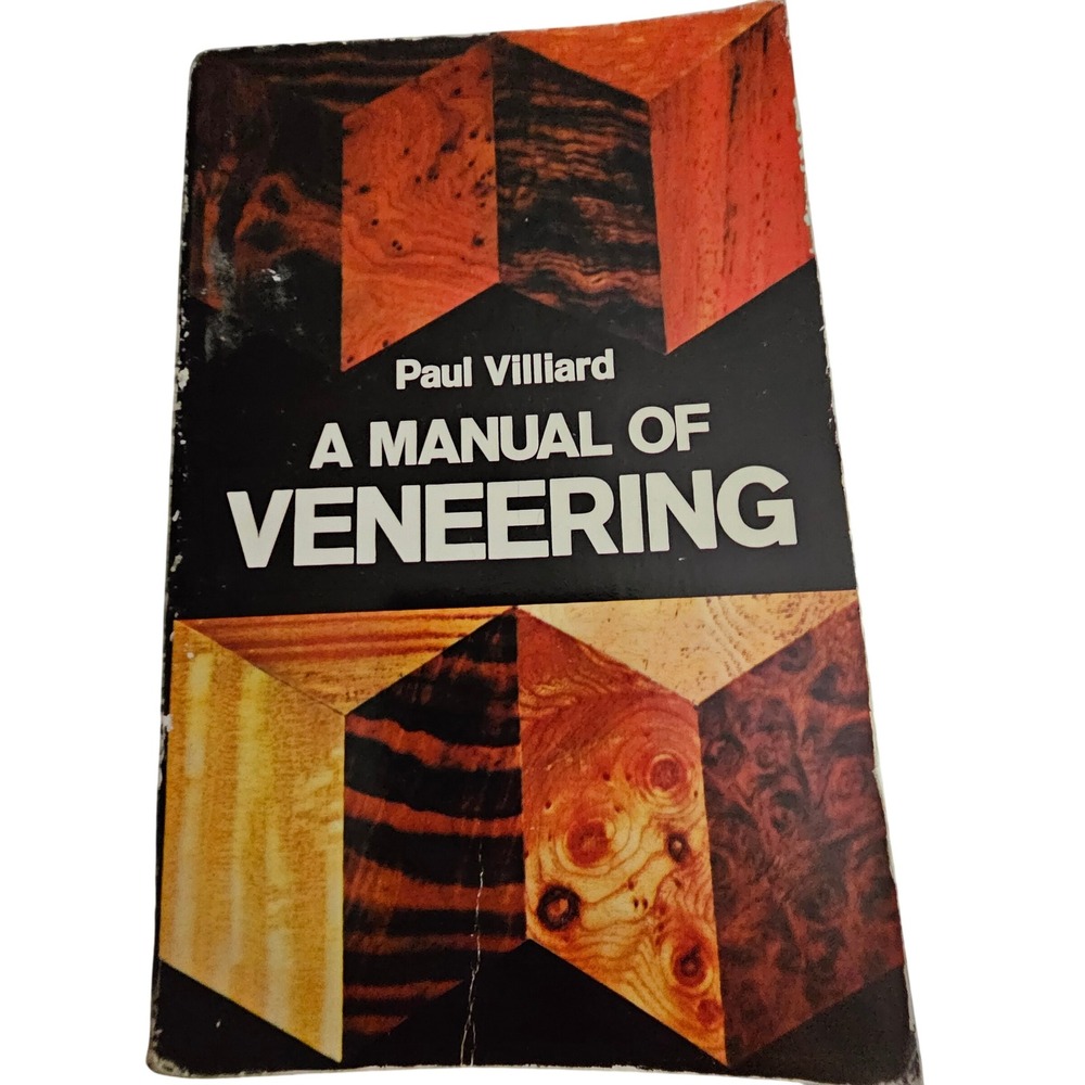 A Manual of Veneering Paul Villiard Dover Publications Woodworking Vtg Book 1975